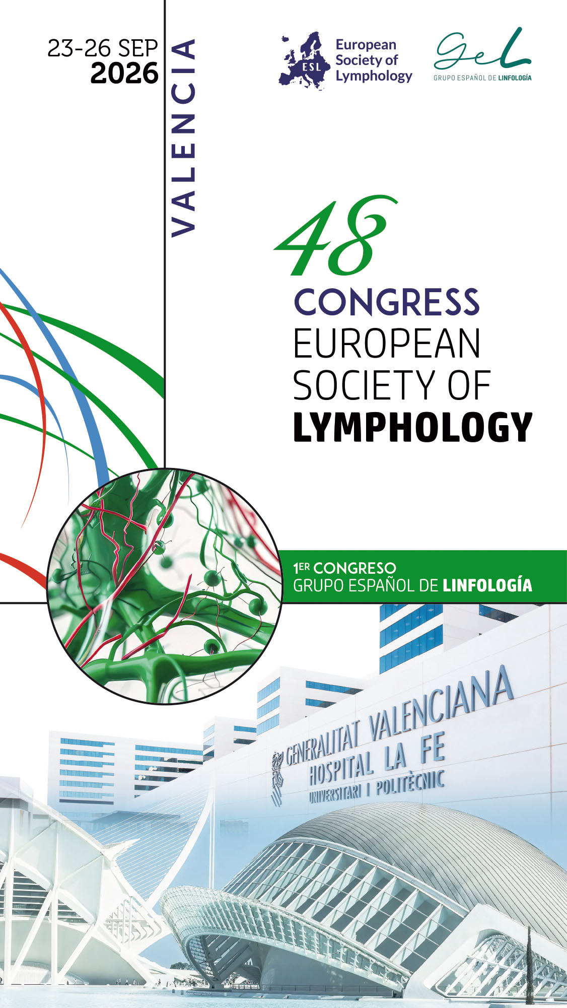 48th Congress of ESL 2026 & I Congreso del grupo Español de Linfología (GEL) | 23-26 Septiembre, 2026. Valencia