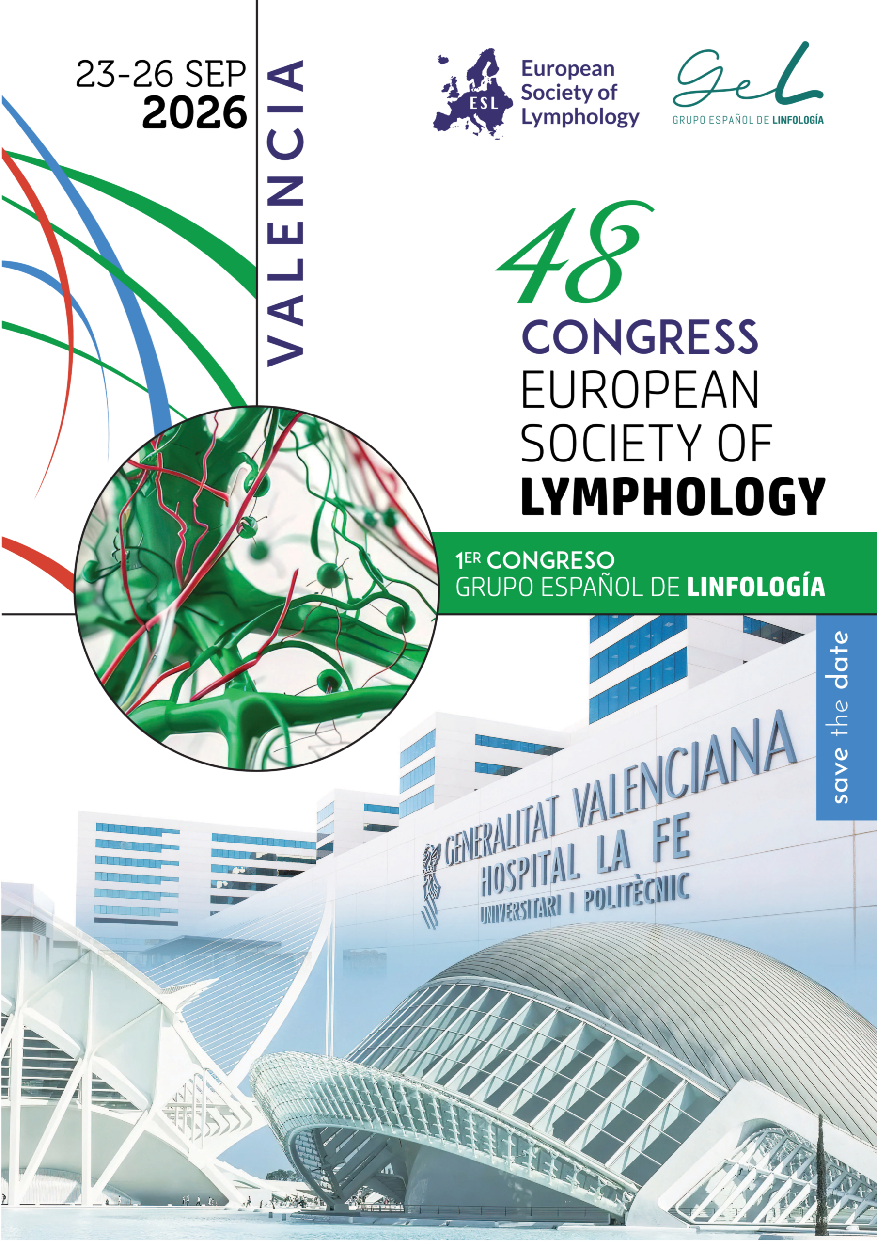48th Congress of ESL 2026 & I Congreso del grupo Español de Linfología (GEL) | 23-26 Septiembre, 2026. Valencia
